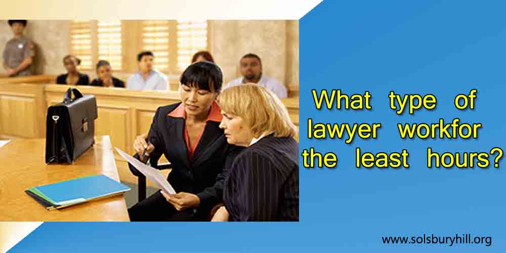 What type of lawyer work for the least hours?